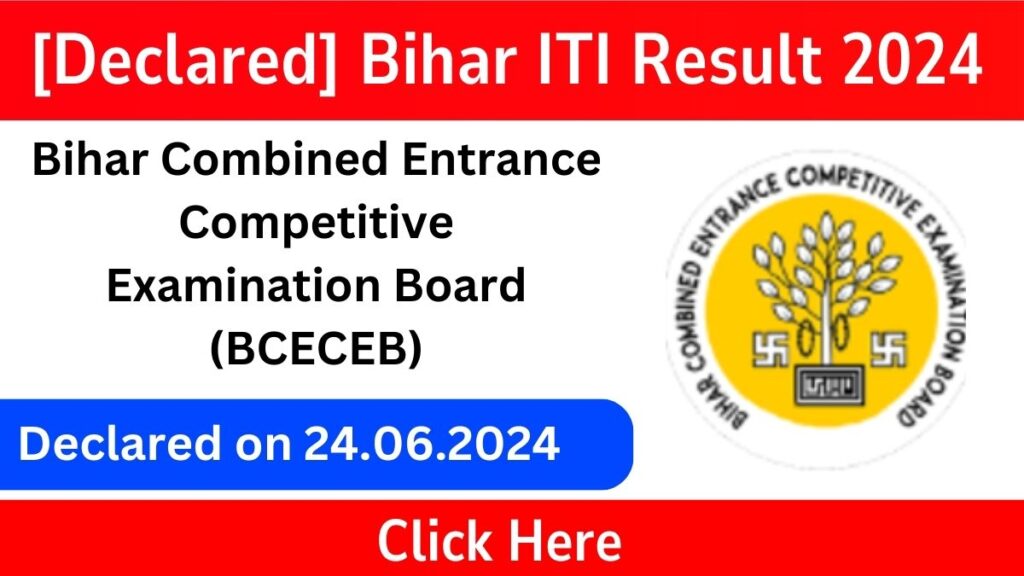 [Declared] Bihar ITI Result 2024 : Link Active – ITICAT Rank Card
